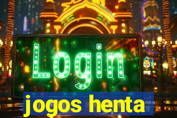 jogos henta